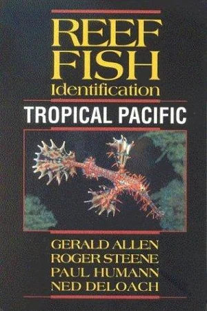 Book cover: Reef Fish Identification: Tropical Pacific